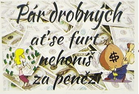 Dárková láhev s penězi a nápisem pár drobných