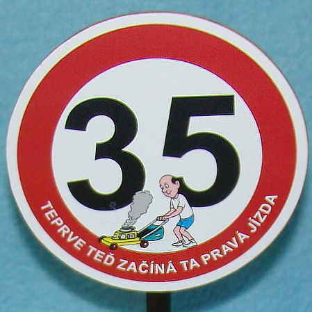 Značka - 35 - Pro muže - Teprve teď začíná