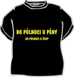 Triko s potiskem - Do půlnoci u pěny