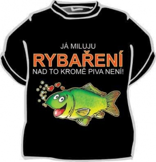TRIČKO S POTISKEM - Já miluju rybaření