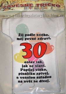 Tričko na láhev 30let žij podle svého...