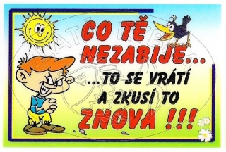 Průkaz co tě nezabije
